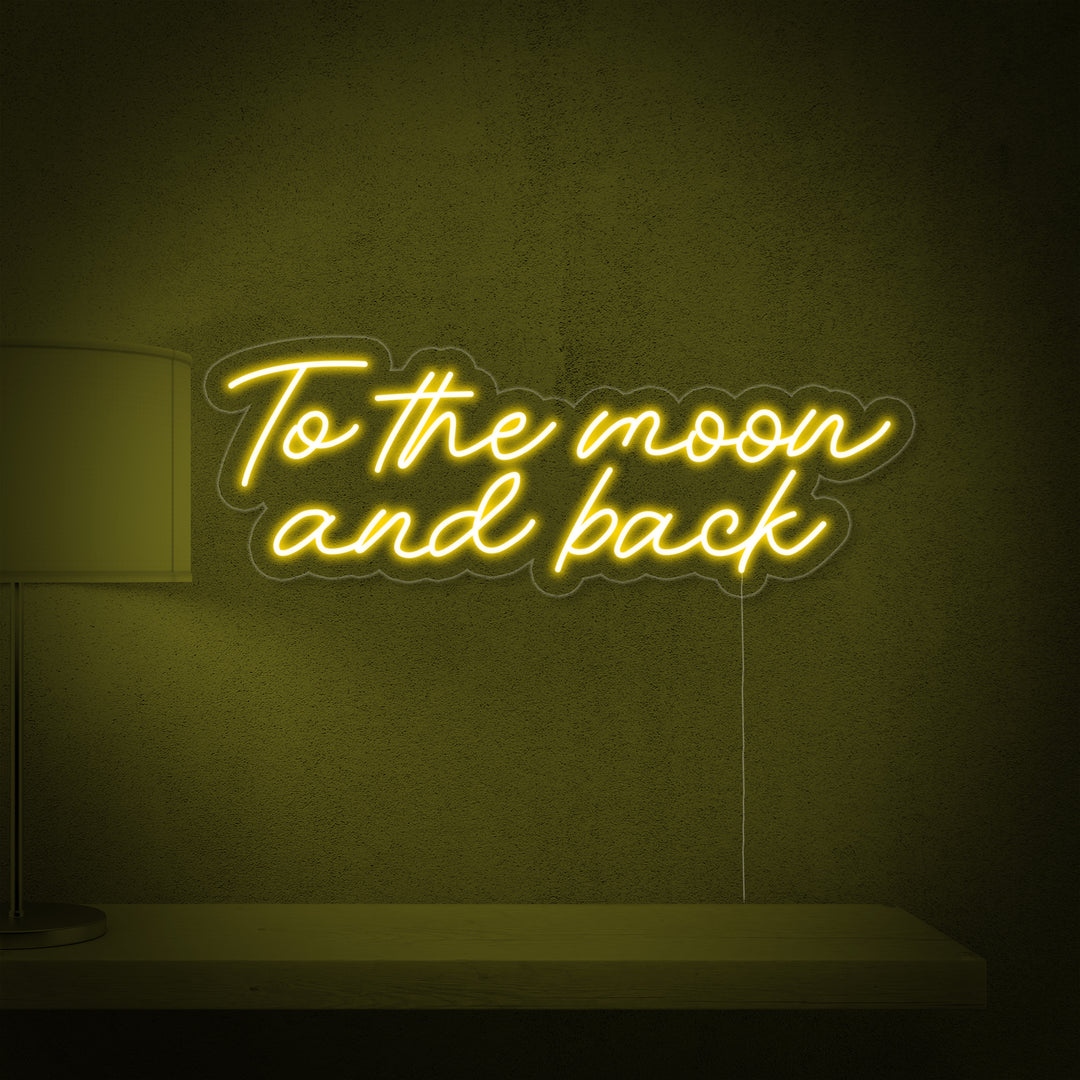 "To The Moon and Back" Neonskylt