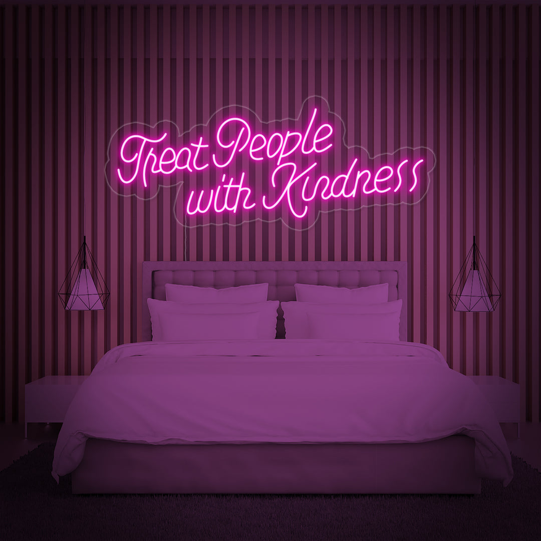 "Treat People With Kindness" Neonskylt