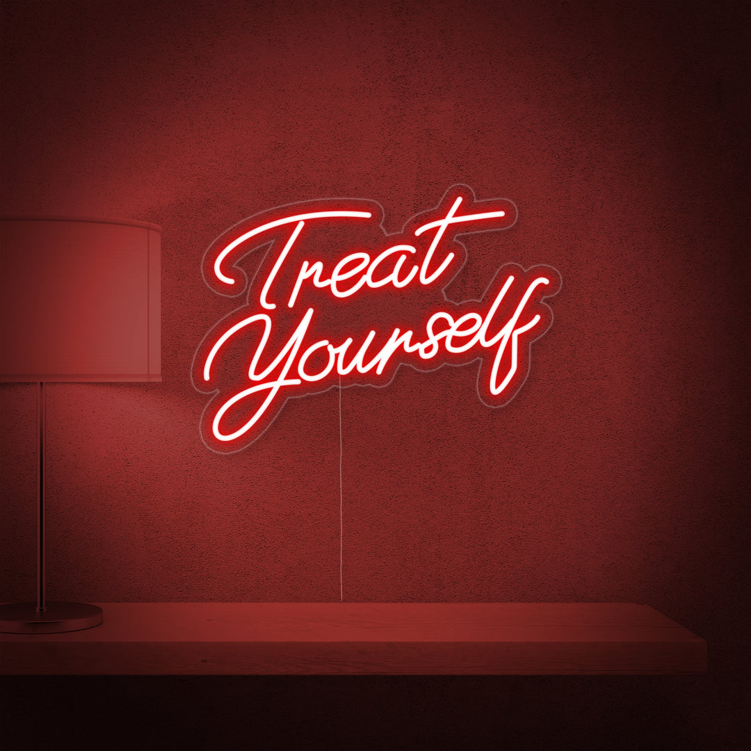 "Treat Yourself" Neonskylt