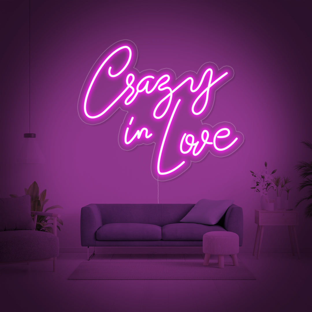 "Crazy in love neon" Neonskylt